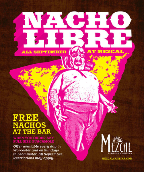 Free Nachos at Mezcal in Worcester