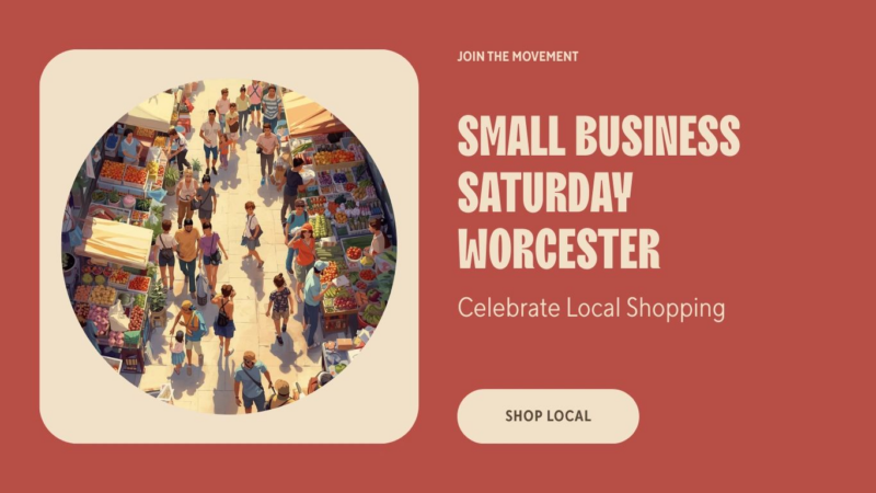 Small Business Saturday 2025: the Worcester guide (updated)
