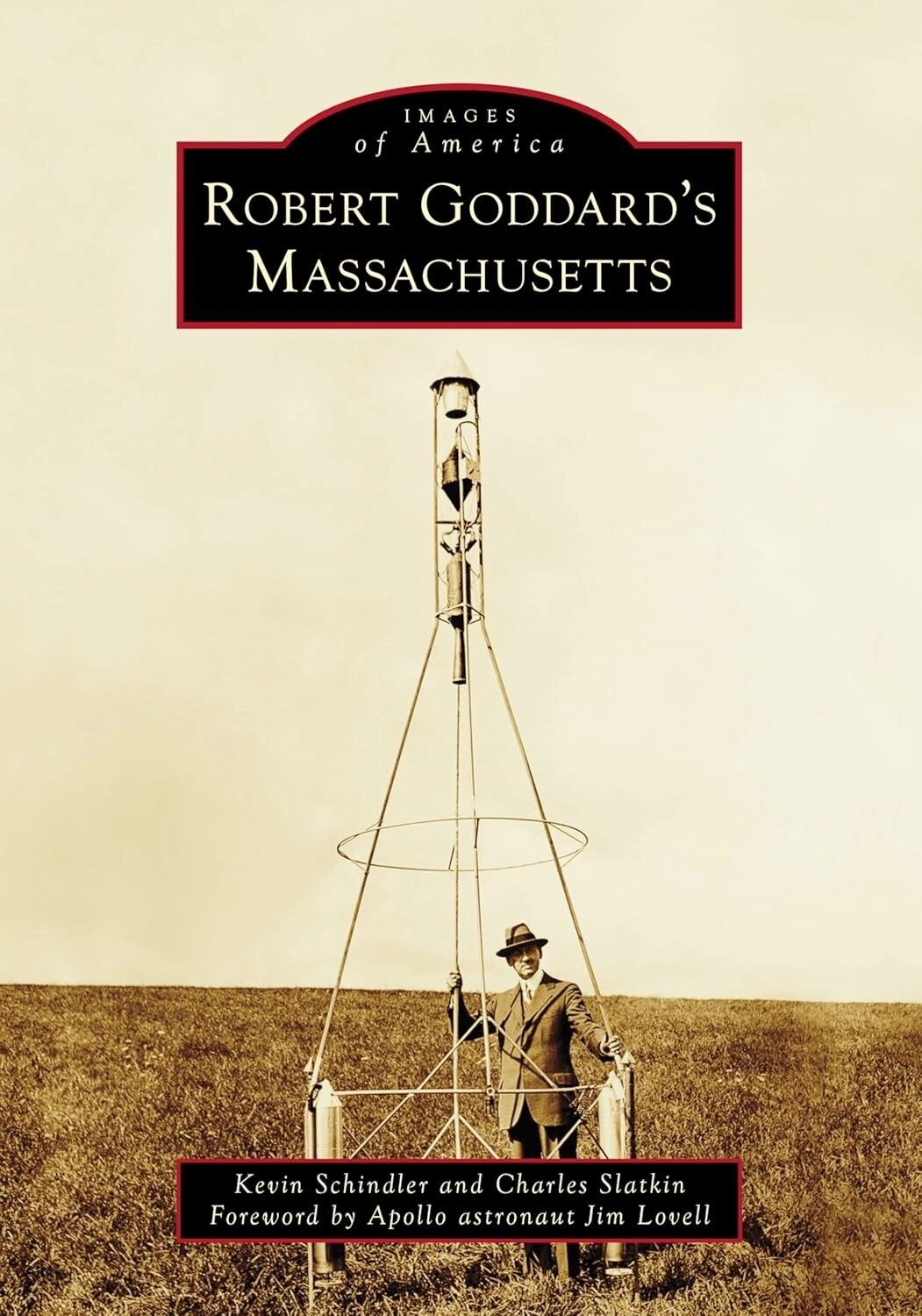 Robert Goddard with his rocket (photo part of the Clark University collection)